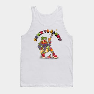 DOWN TO KLOWN Tank Top